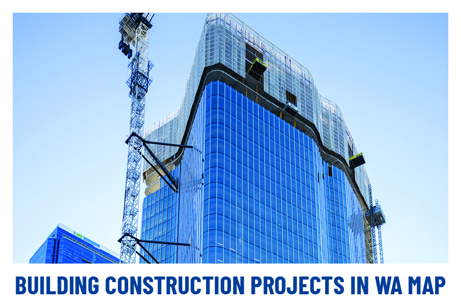 Building Construction Project in WA 2022 Map