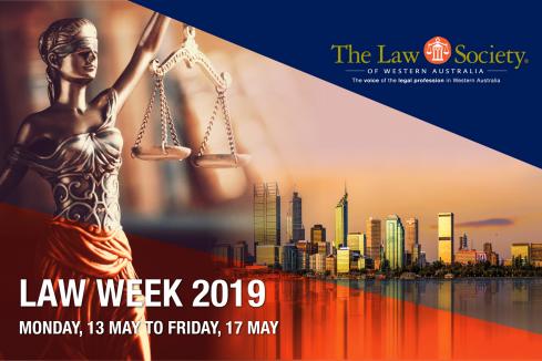 Law Society #LawMatters: Law Week 2019 | Monday, 13 May to Friday, 17 May
