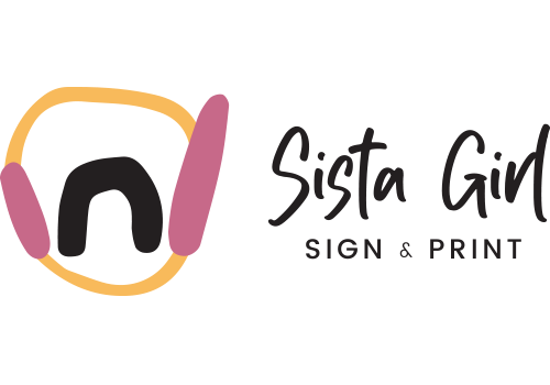 Sista Girl Sign & Print