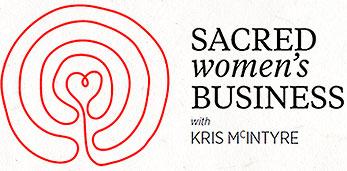 Sacred Women's Business